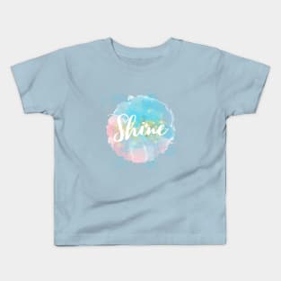 Shine! Kids T-Shirt